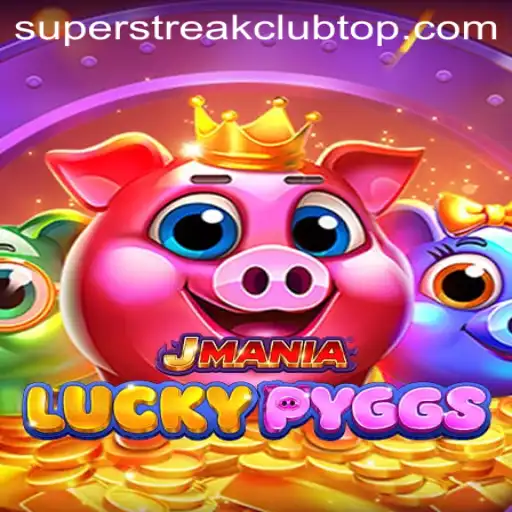 Explore the Exciting World of JManiaLuckyPyggs and the SuperStreakClub Phenomenon