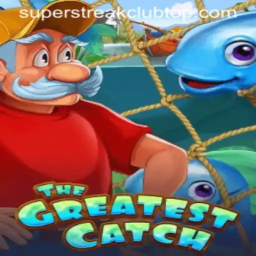 Discovering TheGreatestCatch: A Thrilling Dive into the World of SuperStreakClub